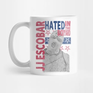 JJ Escobar - Hated In The Backyard Mug